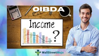 OIBDA  Definition Formula How to Calculate Operating Income before Depreciation amp Amortization [upl. by Langill]