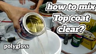 PAANO timplahin ang TopCoat CLEAR polygloss top clear [upl. by Justen]