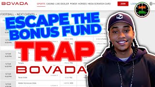 How to Escape the Bonus Fund Trap on bovada [upl. by Gnaoh]