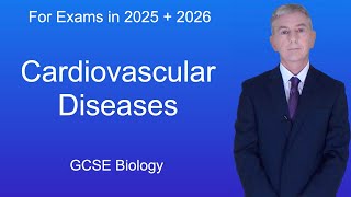 GCSE Biology Revision quotCardiovascular Diseasesquot [upl. by Weylin]