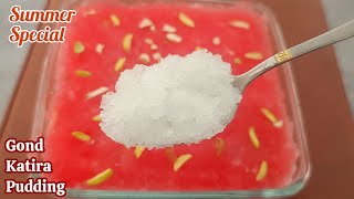 Gond Katira Recipe  Summer Sweet Recipes  Summer Dessert Recipes at Home  Summer Special Recipes [upl. by Ennayram]