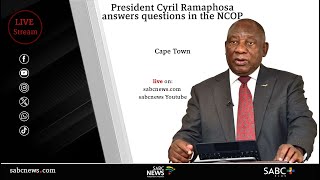 President Cyril Ramaphosa answers questions in the NCOP [upl. by Susana46]