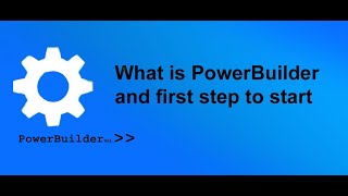 PowerBuilder Class 1 Overview and how to create workspace [upl. by Nichols]