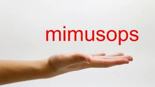 How to Pronounce mimusops  American English [upl. by Donell]