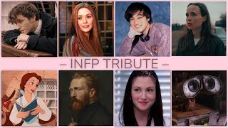 INFP Tribute  MultiFandom [upl. by Merete546]