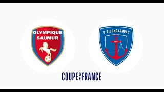 Saumur OFC  US Concarneau Coupe de France 202425 16112024 [upl. by Junius]