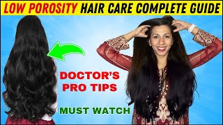 LOW POROSITY HAIR CARE Secrets Revealed by Doctor  Hair care routine for low porosity hair [upl. by Acir]