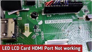 TP ATM30 PB801 HDMI Port not working  HDMI Port problem  HDMI Port chenge [upl. by Ennej]