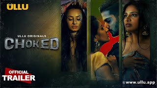 Choked  Part  01  Official Trailer  Ullu Originals  Releasing On  02nd January [upl. by Alderman162]