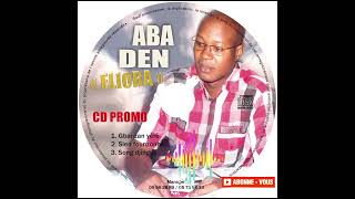 ABA DEN  Sien founzonhrô Titre 4 Album 1 [upl. by Lemraj]