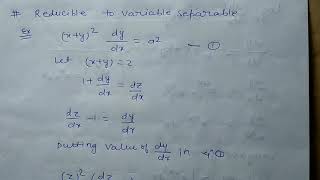 Reducible to variable separable in differential equations [upl. by Lubbock]