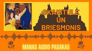 SKAISTULE UN BRIESMONIS audio pasaka [upl. by Aicilet807]