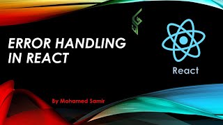 30 Error Handling in React  React بالعربي [upl. by Ydde]