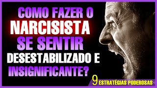 Como desarmar e desestabilizar um narcisista 9 coisas que os narcisistas odeiam [upl. by Yerag]