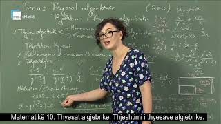 Matematikë 10  Thyesat algjebrike Thjeshtimi i thyesave algjebrike [upl. by Whelan]