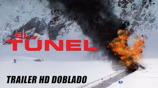 El Túnel The Tunnel aka Tunnelen  Trailer HD Doblado [upl. by Trebliw]