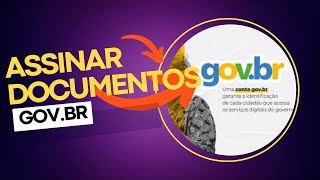 Assinar documentos com GOV BR [upl. by Natka928]