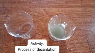 process of decantation [upl. by Zaremski4]