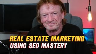 New Course for Real Estate Marketing Using SEO Mastery  Best Way To Find Motivated Sellers [upl. by Niasuh]