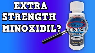 Extra Strength Minoxidil An Advanced Form  MinoxMyths  Ep 1 [upl. by Coyle]