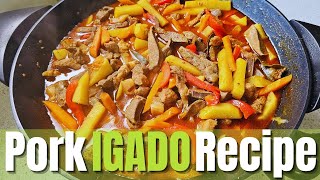 The Best Pork Igado Recipe Ni Manoy [upl. by Kilian]