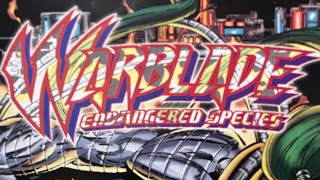 Warblade endangered species All 4 issue All completely forgettable [upl. by Eninnej385]