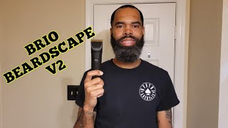 Brio Beardscape V2 Review [upl. by Mylander616]