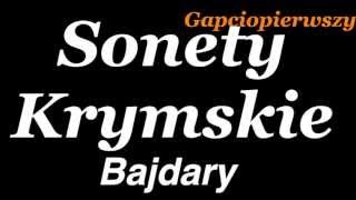 quot Bajdaryquot Adam Mickiewicz Sonety Krymskie [upl. by Franklin]