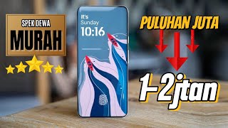 Rekomendasi HP Spek Dewa Harga MurahDulu Puluhan juta tinggal 12jt [upl. by Bibby]