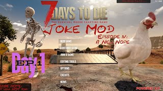 ลุยกับคู่หู และแก๊งขี้โรค mods แปลกๆของเกม 7 Days to die Mods  Joke EP1 [upl. by Initof]