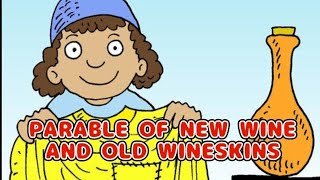 Parable of New Wine and Old Wineskins with English Subtitle  Bible Story  Bedtime Story [upl. by Akili951]