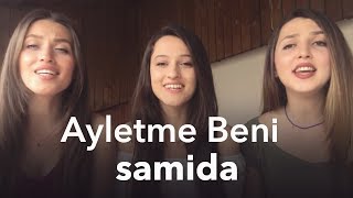 Samida  Ayletme Beni [upl. by Arnon319]