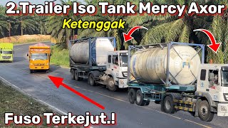 2Trailer Iso Tank Mercy Axor Ketenggak Truk Fuso Terkejut [upl. by Frants]