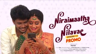 Nirai matha nilave shortfilm episode 12  niraimatha nilave episode 12  College Love Web series [upl. by Jacobson]