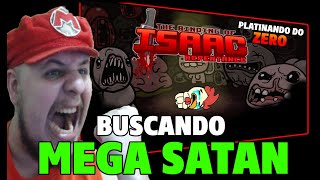 Buscando Mega Satan  The Binding of Isaac Repentance [upl. by Maples]