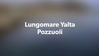 Lungomare YaltaPozzuoli FHD [upl. by Yamauchi423]