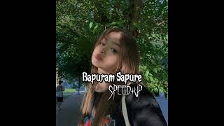 Bapuram Sapure  Speedup [upl. by Andrus]