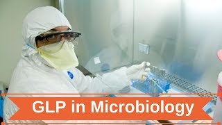 Good Laboratory Practices in Microbiology [upl. by Nithsa]