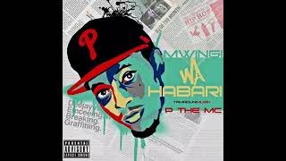 P Mawenge feat Mansu Li  Michano Official Audio [upl. by Basham776]