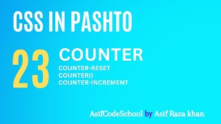 23 CSS Counter  CSS tutorial in Pashto [upl. by Bruns]