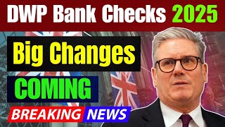 Big Changes Coming DWP Bank Account Checks for UK Pensioners Starting 2025 [upl. by Civ75]