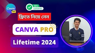 Canva Pro For Free Lifetime 2024 in Bangla 100 Work  Unlimited Canva Pro Account ✅ [upl. by Naga]