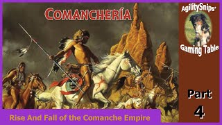 Comancheria Playthrough Rise and Fall Part 4 [upl. by Solana]