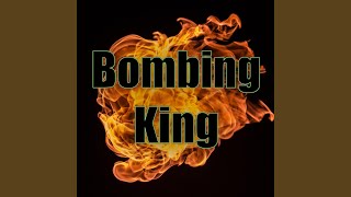 Bombing King Bakugos Theme [upl. by Ennyleuqcaj682]