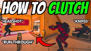 CLUTCH 101 In The Mind Of A Champ Rainbow Six Siege [upl. by Ielerol]