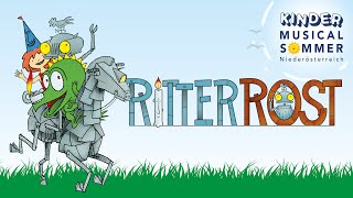 Ritter Rost Kinder Musical Sommer [upl. by Nelac]