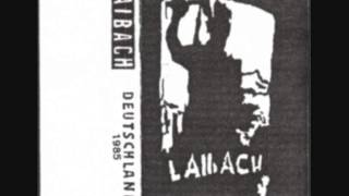 LAIBACH  Deutschland 1985 tape [upl. by Ycnahc]