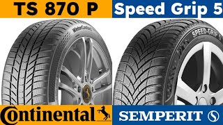 Continental WinterContact TS 870 P vs Semperit Speed ​​Grip 5 [upl. by Ahtamas]