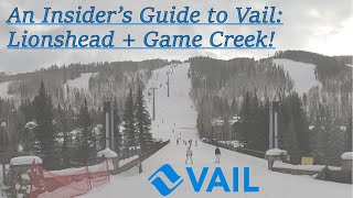 An Insiders Guide to Vail Part aLionshead amp Game Creek [upl. by Rosenberg]