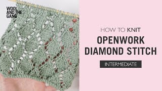 How To Knit The Openwork Diamond Pattern [upl. by Orji]